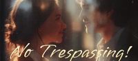 No Trespassing! My Aloof Brother